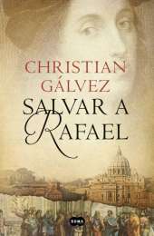 leer salvar a rafael gratis